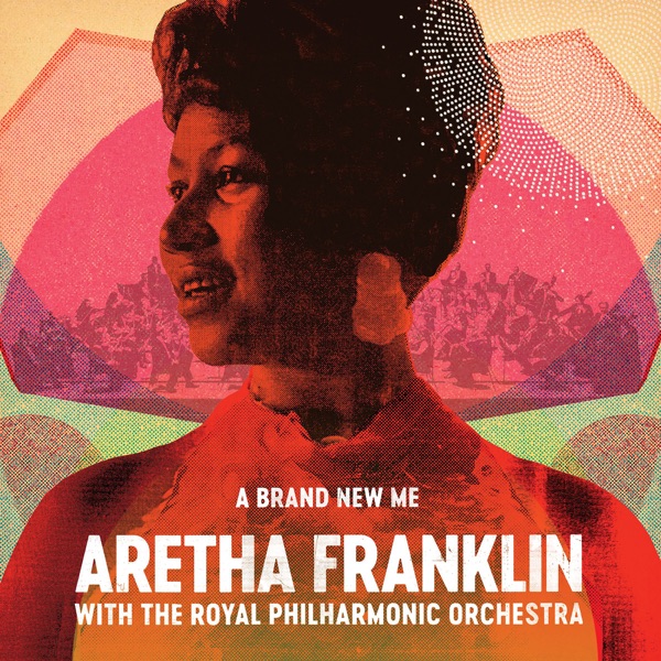 Border Song (Holy Moses) [with the Royal Philharmonic Orchestra] — Aretha Franklin