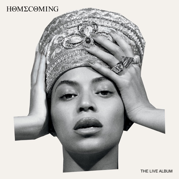 Freedom (Homecoming Live) — Beyoncé
