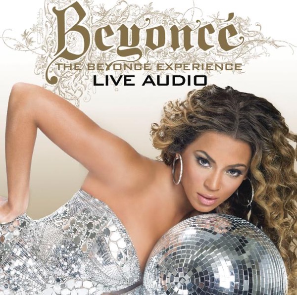 The Beyoncé Experience (Live) — Beyoncé