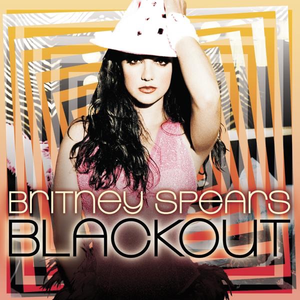 Blackout — Britney Spears