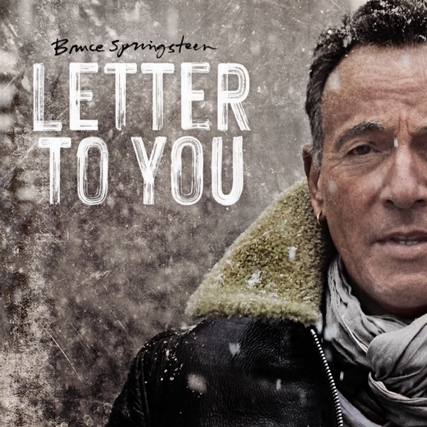 Letter To You — Bruce Springsteen