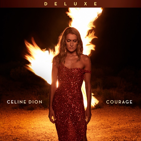 Courage — Céline Dion