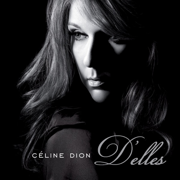 D'elles — Céline Dion