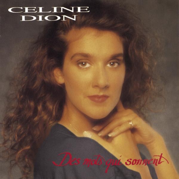 Des mots qui sonnent — Céline Dion