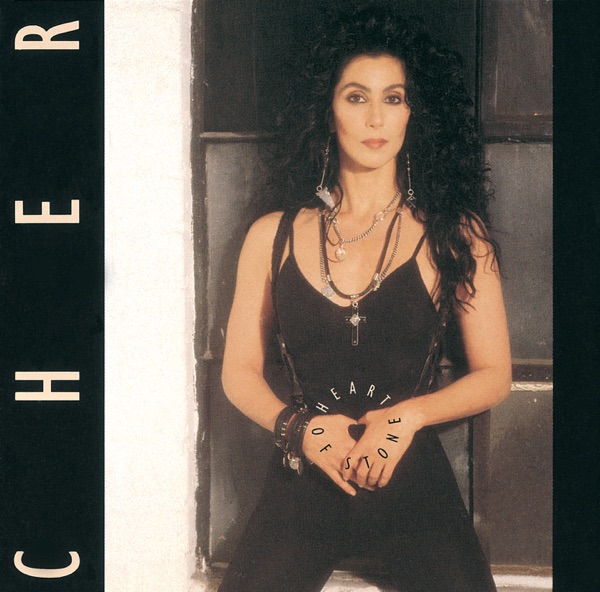 Heart of Stone — Cher