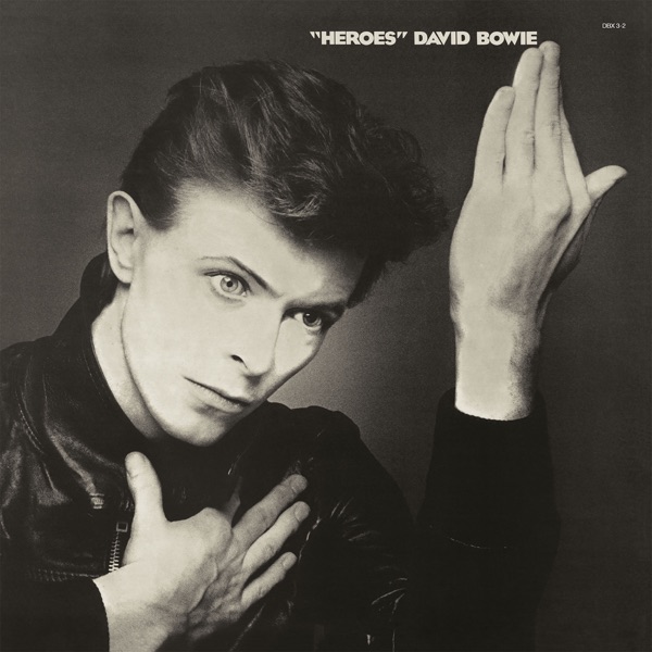 "Heroes" — David Bowie