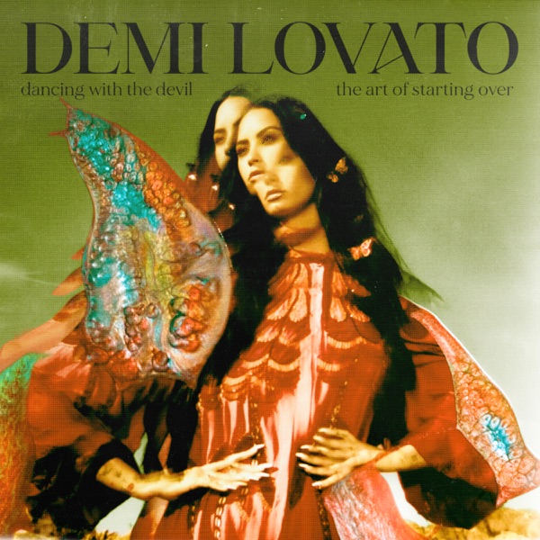 Dancing With The Devil — Demi Lovato