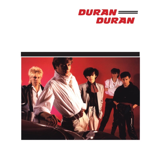 Girls On Film — Duran Duran