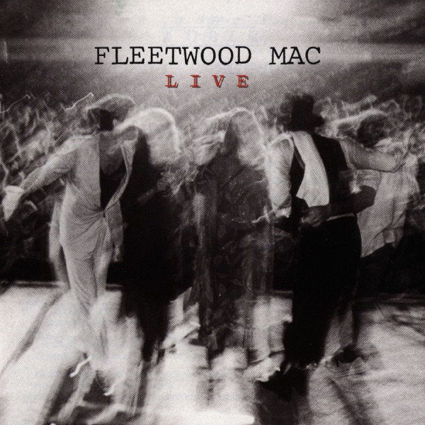 Fleetwood Mac: Live — Fleetwood Mac