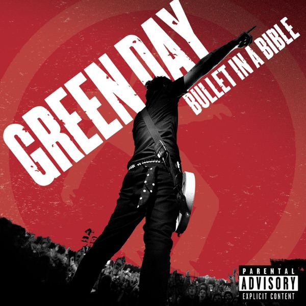 Bullet In a Bible [Live] — Green Day
