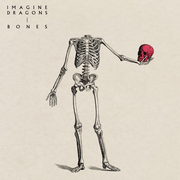 Bones — Imagine Dragons