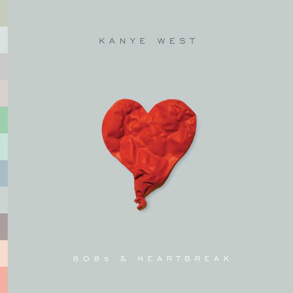 808s & Heartbreak — Kanye West