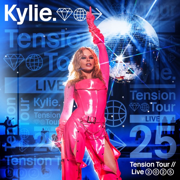 Tension Tour//Live 2025 — Kylie Minogue