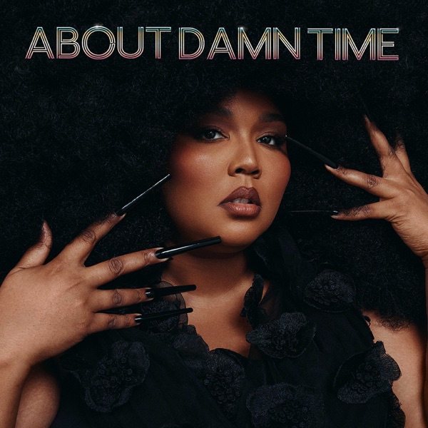 About Damn Time — Lizzo