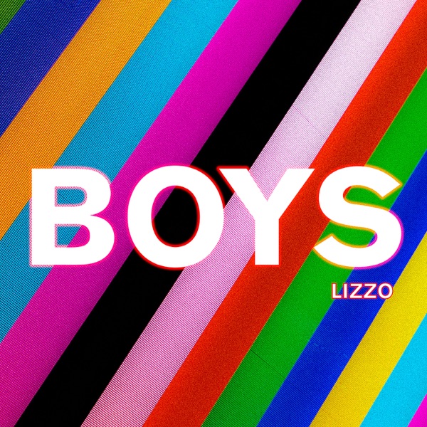 Boys — Lizzo