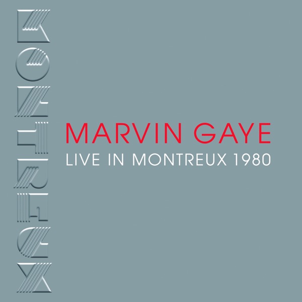 Live in Montreux, 1980 — Marvin Gaye