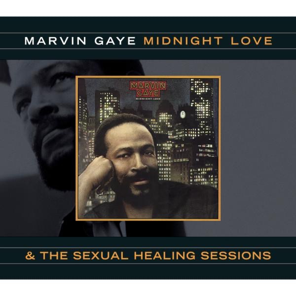 Midnight Love & The Sexual Healing Sessions — Marvin Gaye