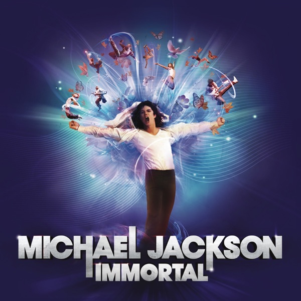 Immortal (Music from the Cirque du Soleil Show) — Michael Jackson