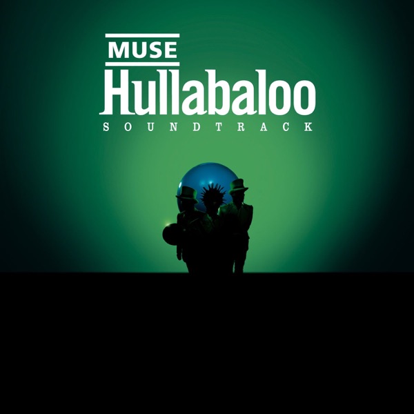 Hullabaloo Soundtrack — Muse