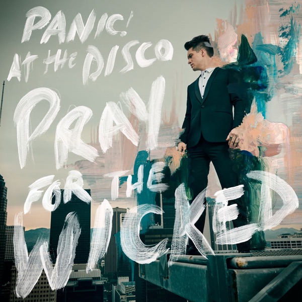 Say Amen (Saturday Night) — Panic! At the Disco