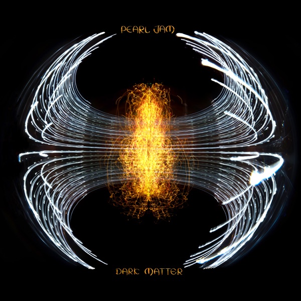Dark Matter — Pearl Jam