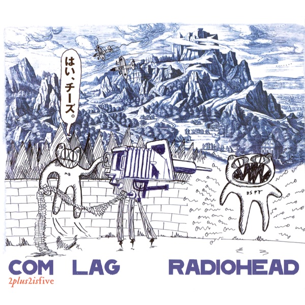 Gagging Order — Radiohead