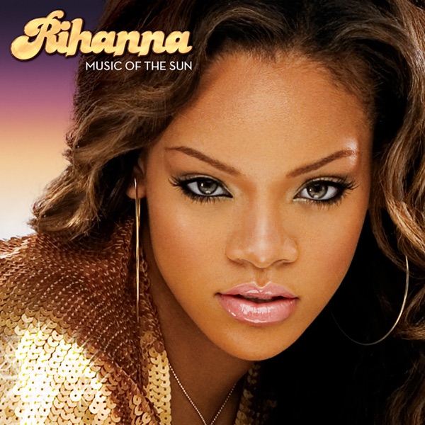 If It's Lovin' That You Want — Rihanna