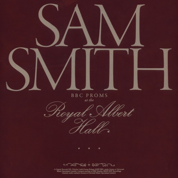 Lay Me Down (BBC Proms At The Royal Albert Hall) — Sam Smith