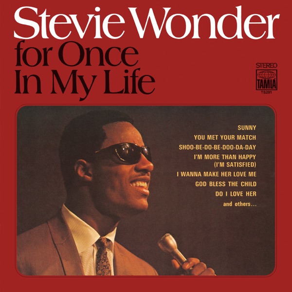 For Once in My Life — Stevie Wonder