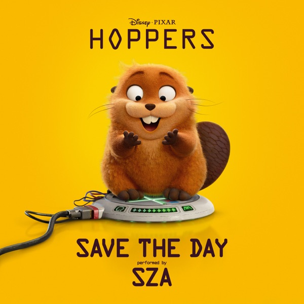 Save The Day (From "Hoppers") — SZA