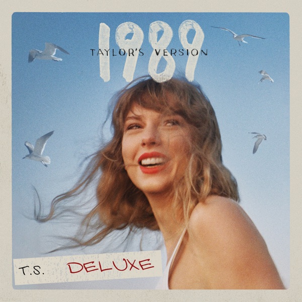 1989 [Deluxe] — Taylor Swift