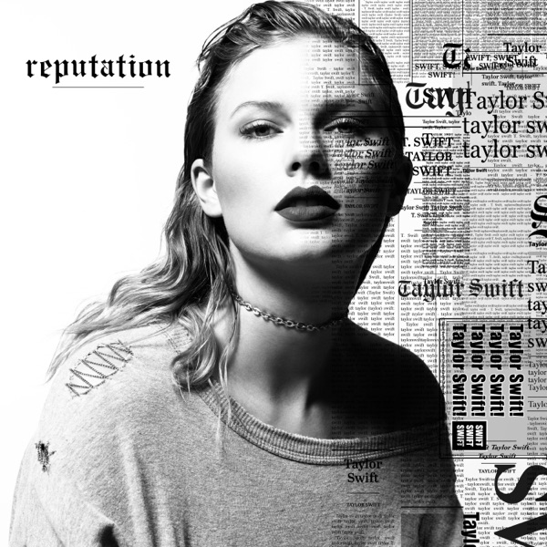 reputation — Taylor Swift