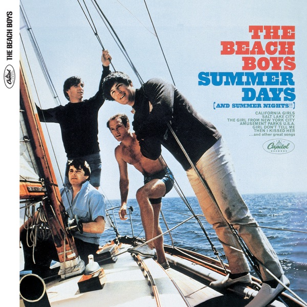 Summer Days (And Summer Nights!!) (Mono & Stereo) [2001 Remaster] — The Beach Boys