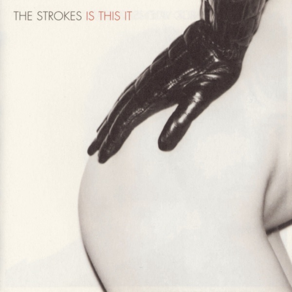 Last Nite — The Strokes