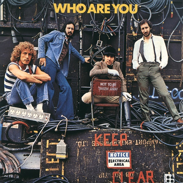 Who Are You — The Who