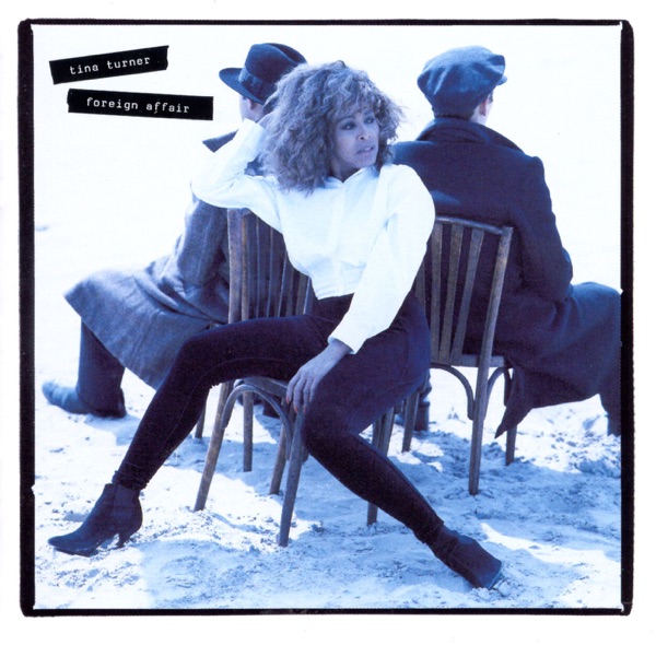 Foreign Affair — Tina Turner