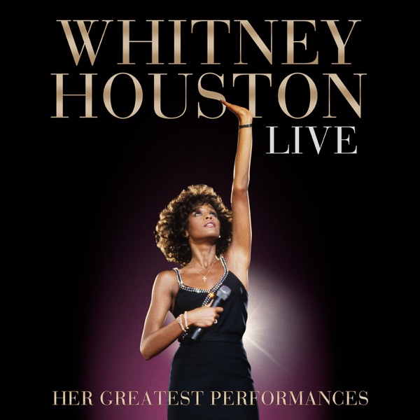 Live: Her Greatest Performances — Whitney Houston