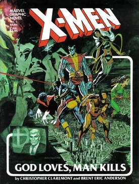 X-Men: God Loves, Man Kills